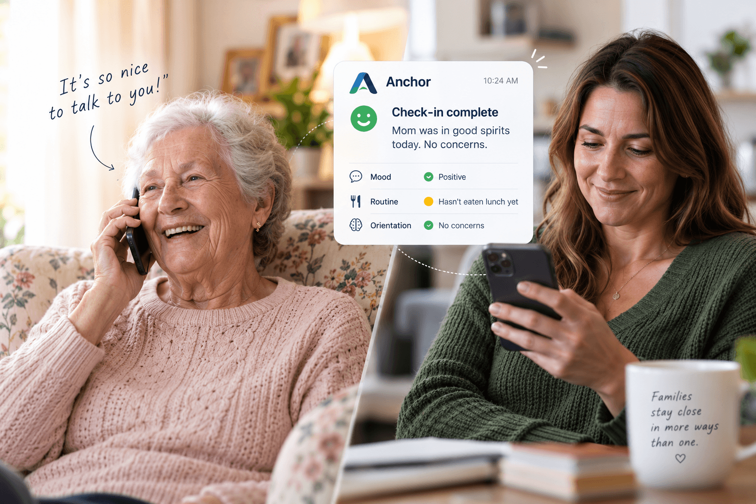 An older woman enjoys a phone call while her daughter reads an illustrative Anchor check-in on her phone.